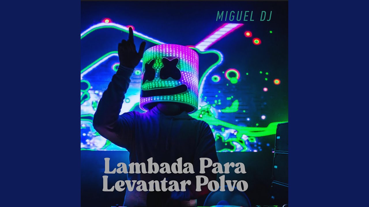 Lambada Para Levantar Polvo (Radio Edit)
