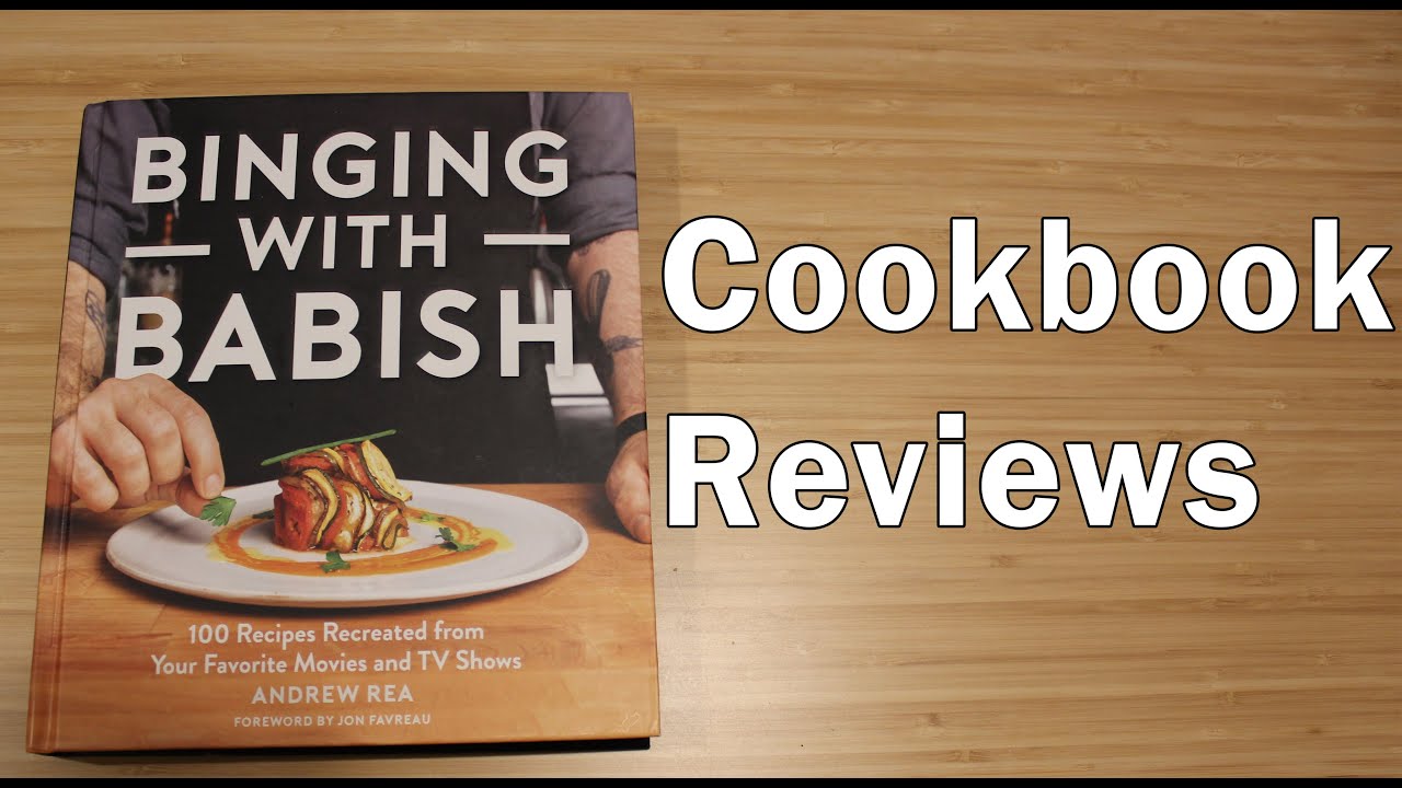 Cookbook Review: Binging with Babish