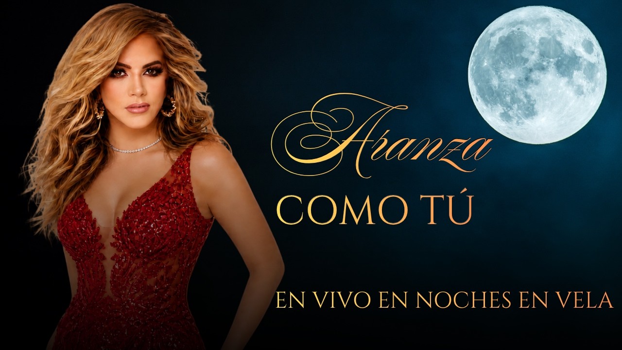ARANZA - COMO TÚ