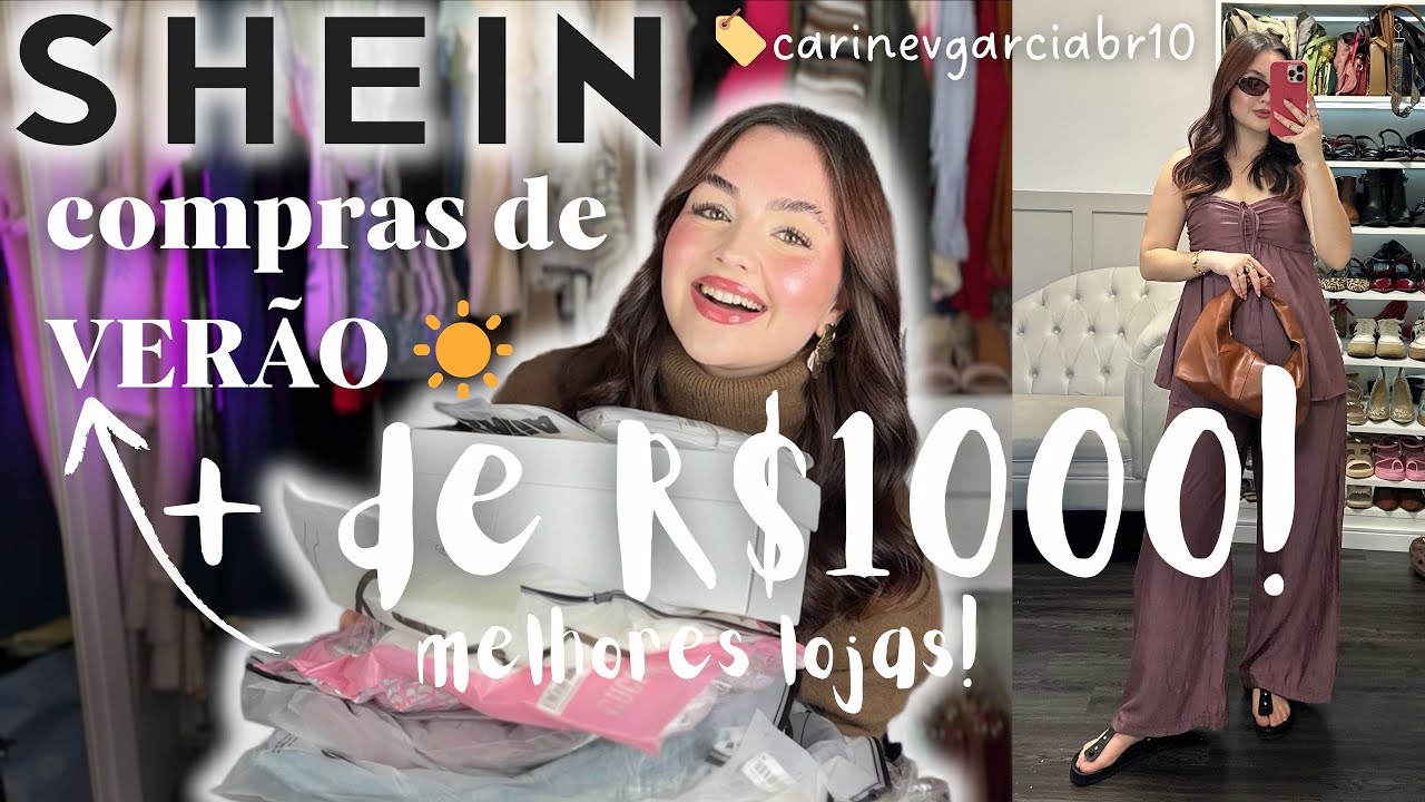 Compras SHEIN VERÃO! Conjuntos, bolsas, sapatos, calças, blusas e as lojas mais lindas 