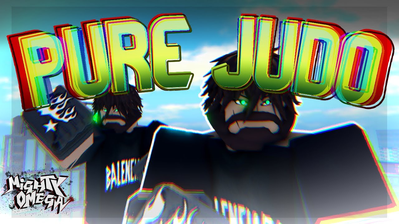 PURE JUDO || Mighty Omega