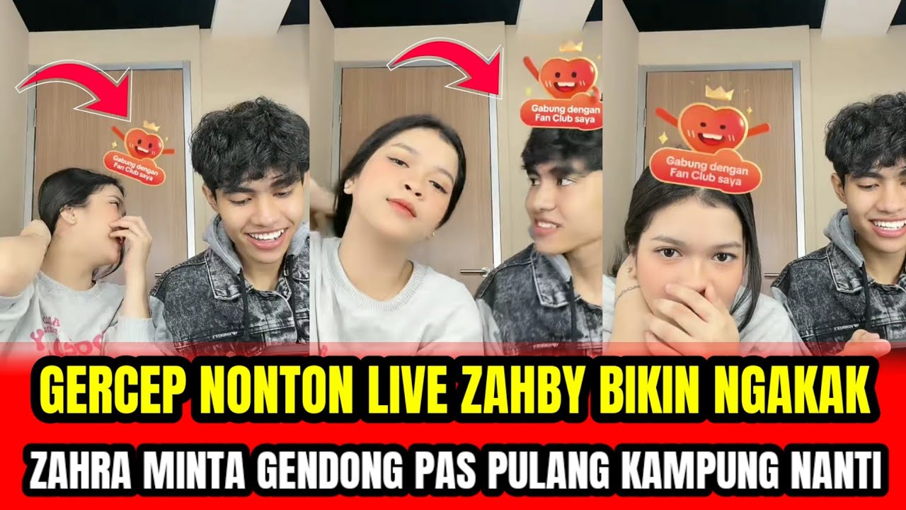 GERCEP NONTON LIVE ZAHBY BIKIN NGAKAK❗ZAHRA MINTA GENDONG PAS PULANG KAMPUNG NANTI‼️