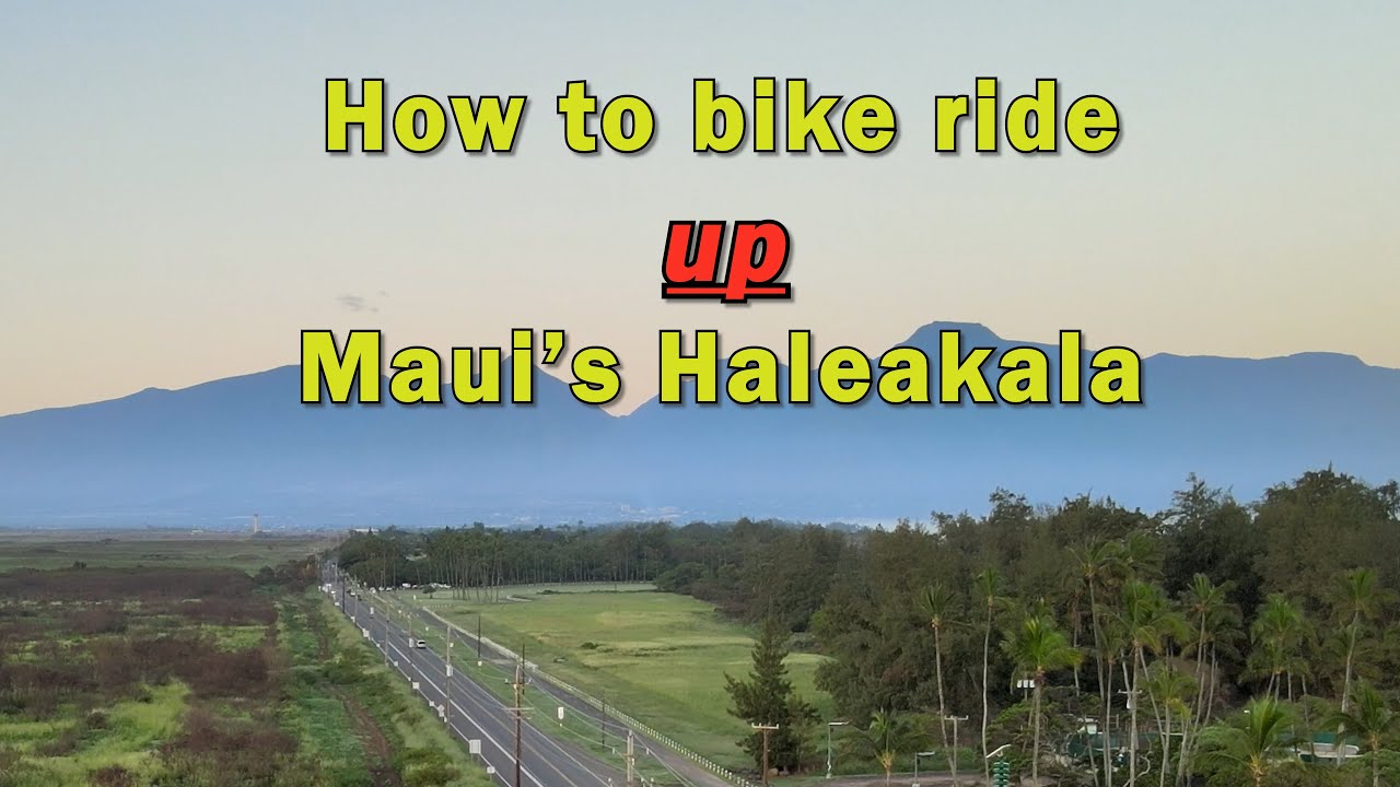 Bike ride up Haleakala - highest peak on Maui