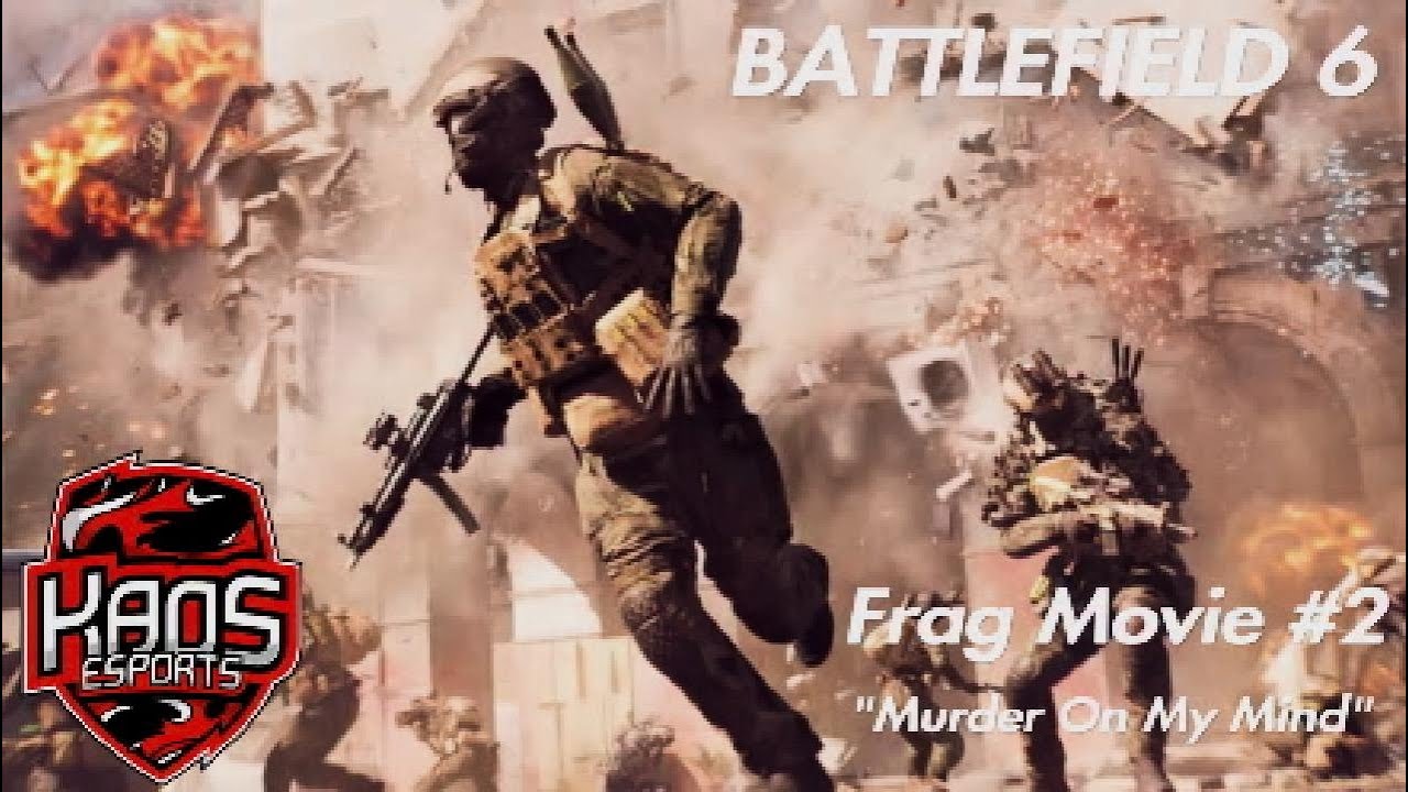 Battlefield 6 - Competitive Frag Movie #2 "Murder On My Mind"