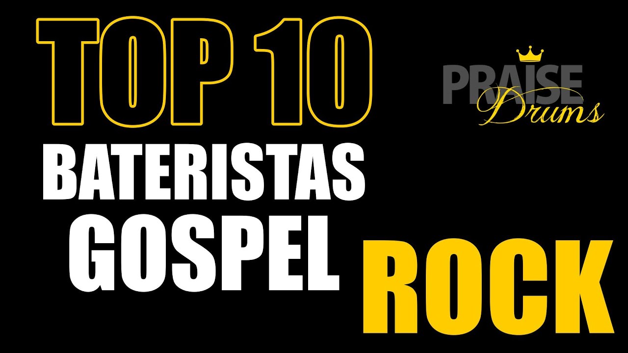 TOP 10 Bateristas Gospel ROCK - Praise Drums