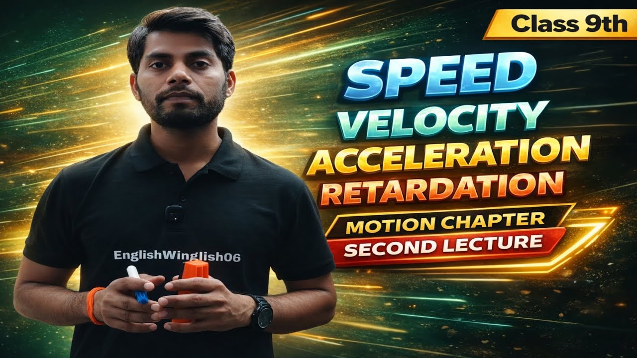 Chapter: Motion Class 9 Science in a simple and clear way. This is the second lecture of the Motion 