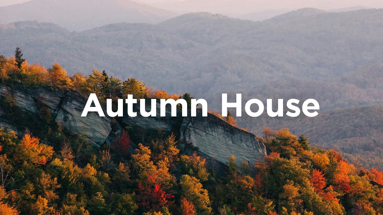 Autumn House 🍂Chillout Mix to Relax