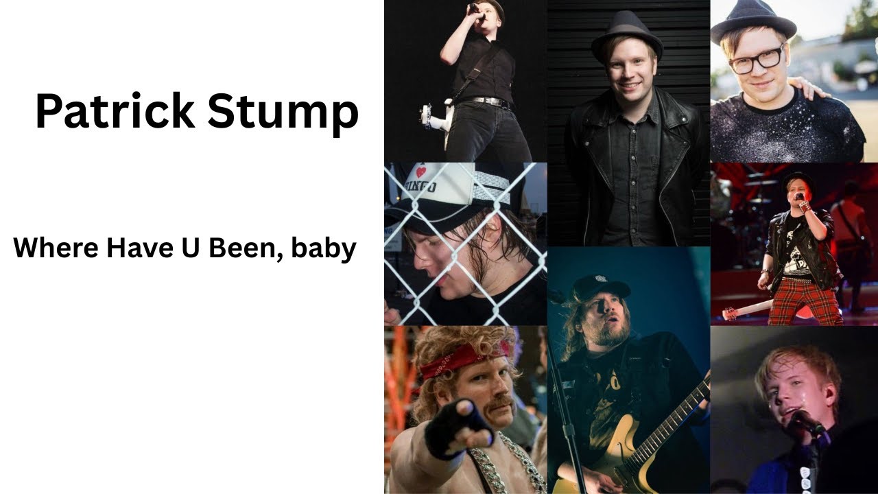 Patrick Stump - Where Have U Been - fan made