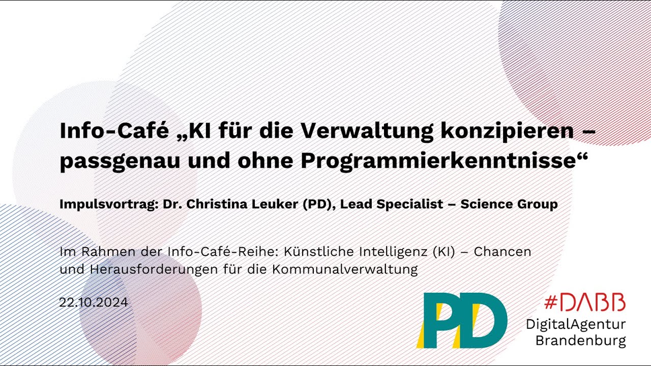 KI für die Verwaltung konzipieren, passgenau und ohne Programmierkenntnisse 2/6 (KI-Info-Café-Reihe)