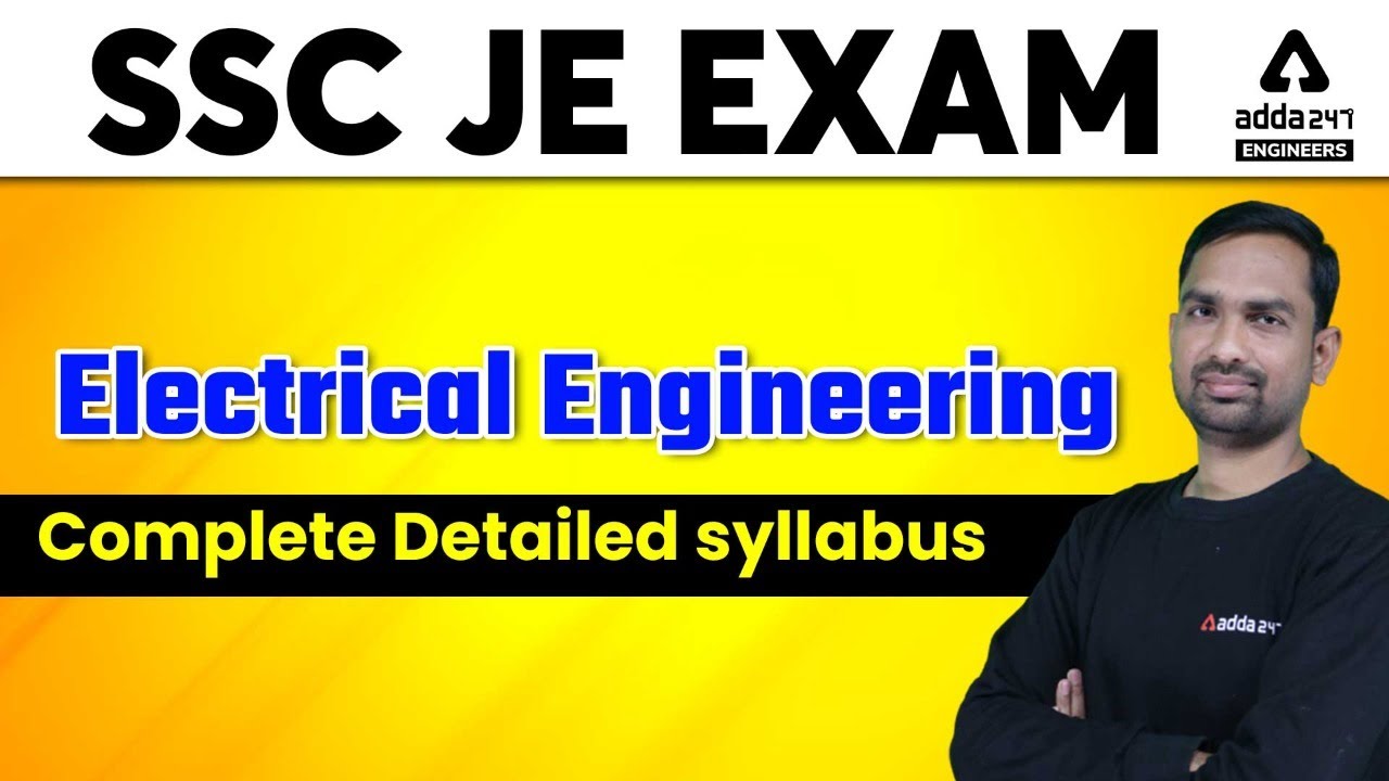 SSC JE 2022 | Electrical Engineering | Complete Detailed syllabus