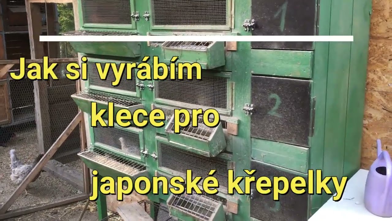 Kutil JK - jak si vyrábím klece pro křepelky