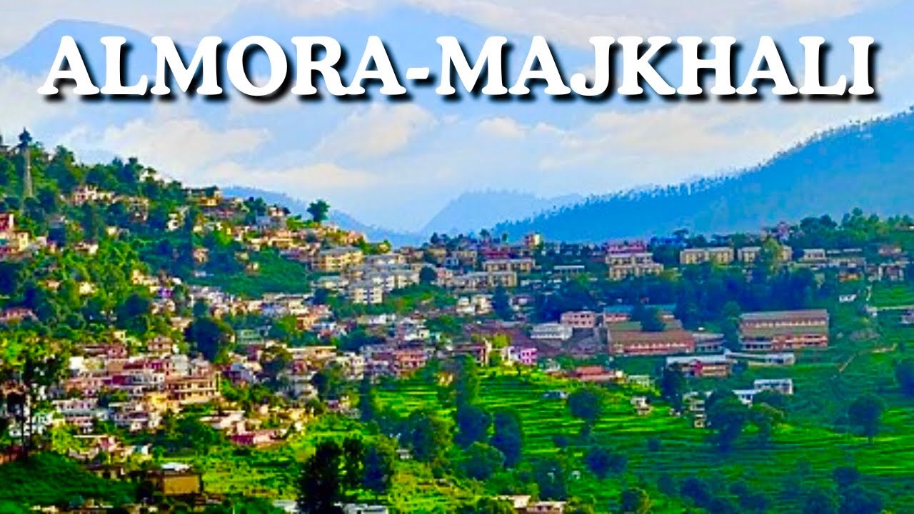Almora-Majkhali Tour Uttrakhand |Vishal Journey |