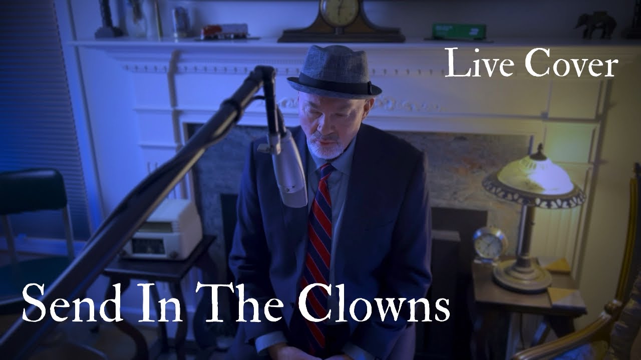 Send In The Clowns - Stephen Sondheim - Live Cover