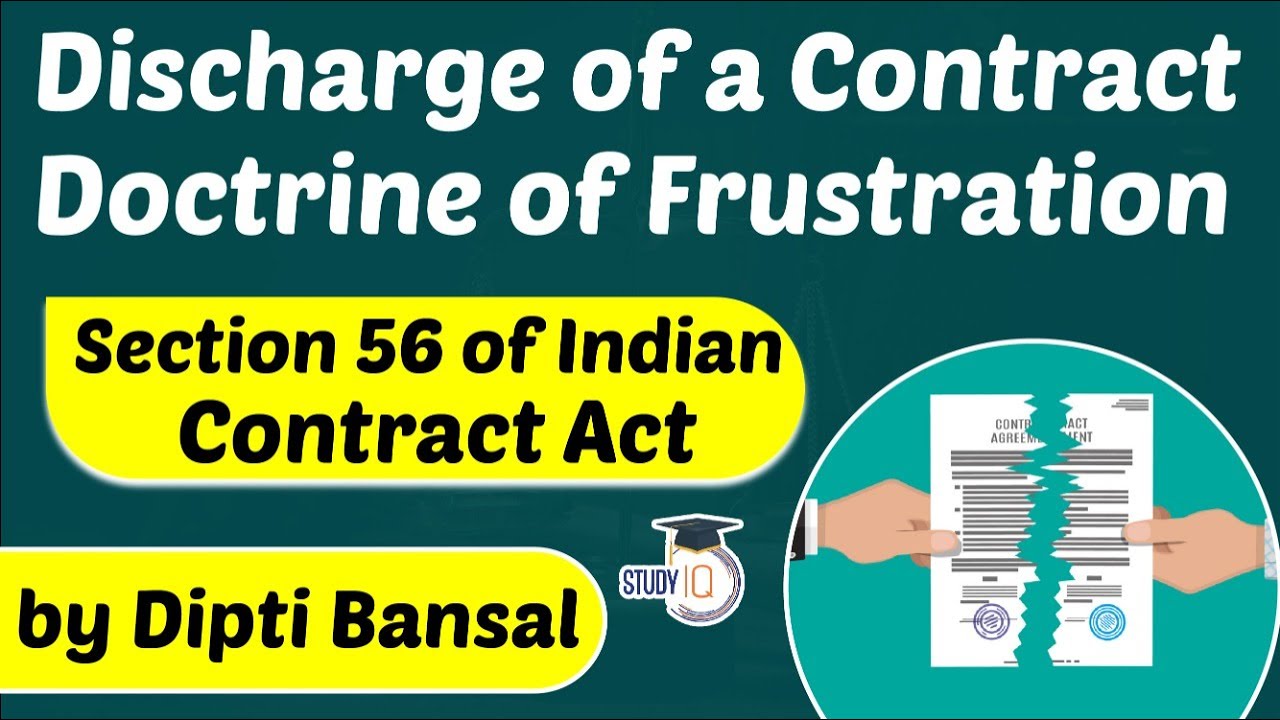 Indian Contract Act Section 56 - Doctrine of Frustration explained for Rajasthan Judiciary Exam 2021