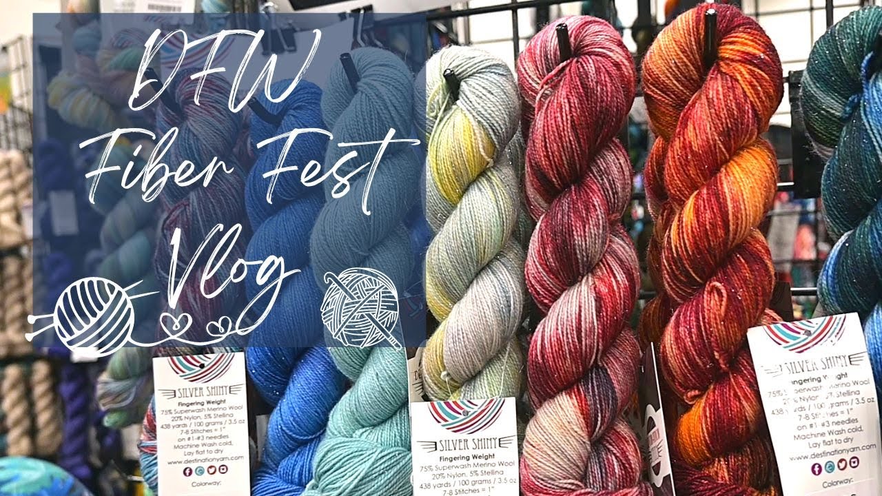 DFW Fiber Fest Vlog Video 2022
