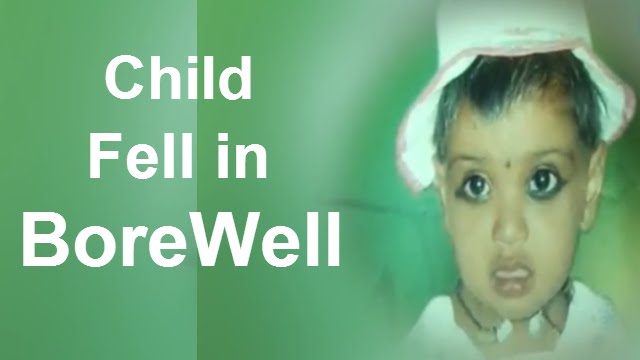 Shocking! Child Fell into 40 Feet Bore Well