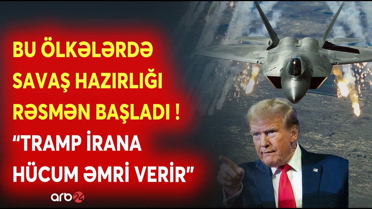 MÜHARİBƏ BAŞLADI? - Tramp RƏSMƏN ELAN ETDİ - Ərəb ölkələrini TƏLAŞA SALAN XƏBƏR -İrana BU TARİXDƏ...