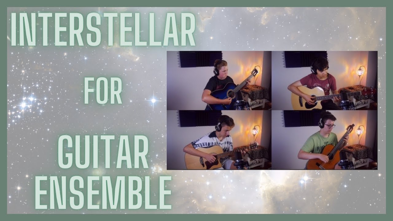 INTERSTELLAR for GUITAR ENSEMBLE