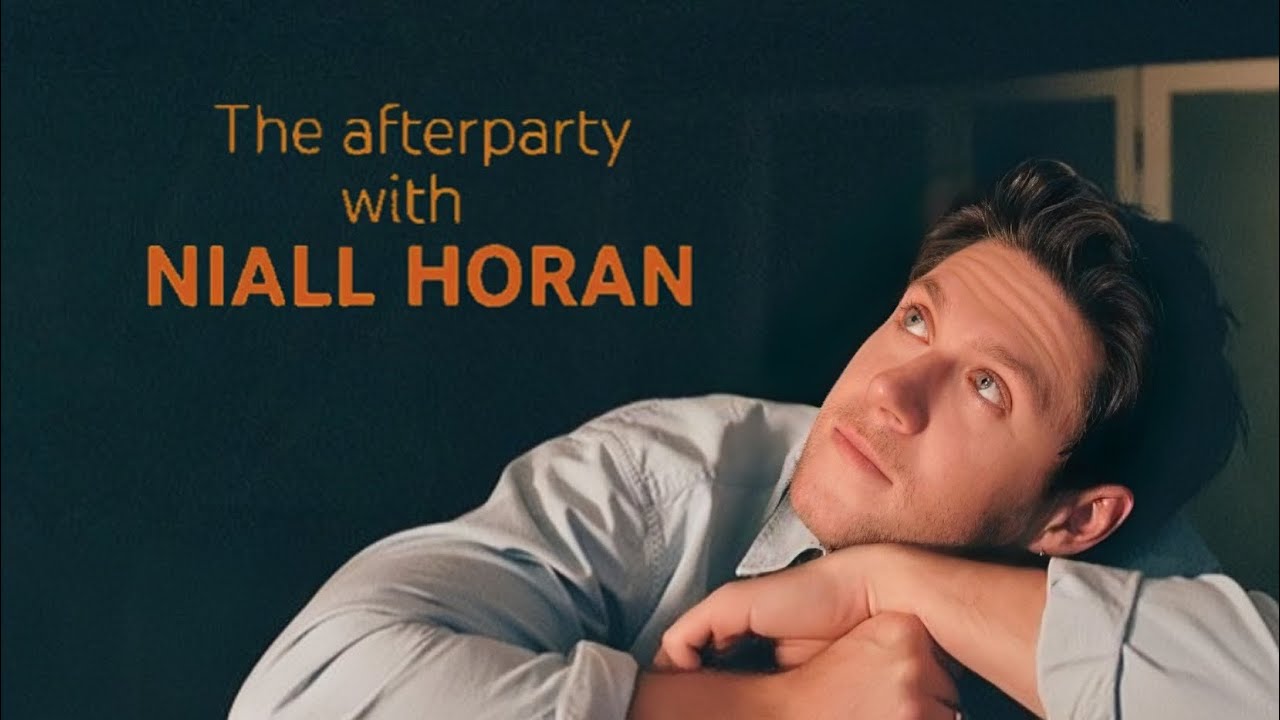 The Afterparty With Niall Horan