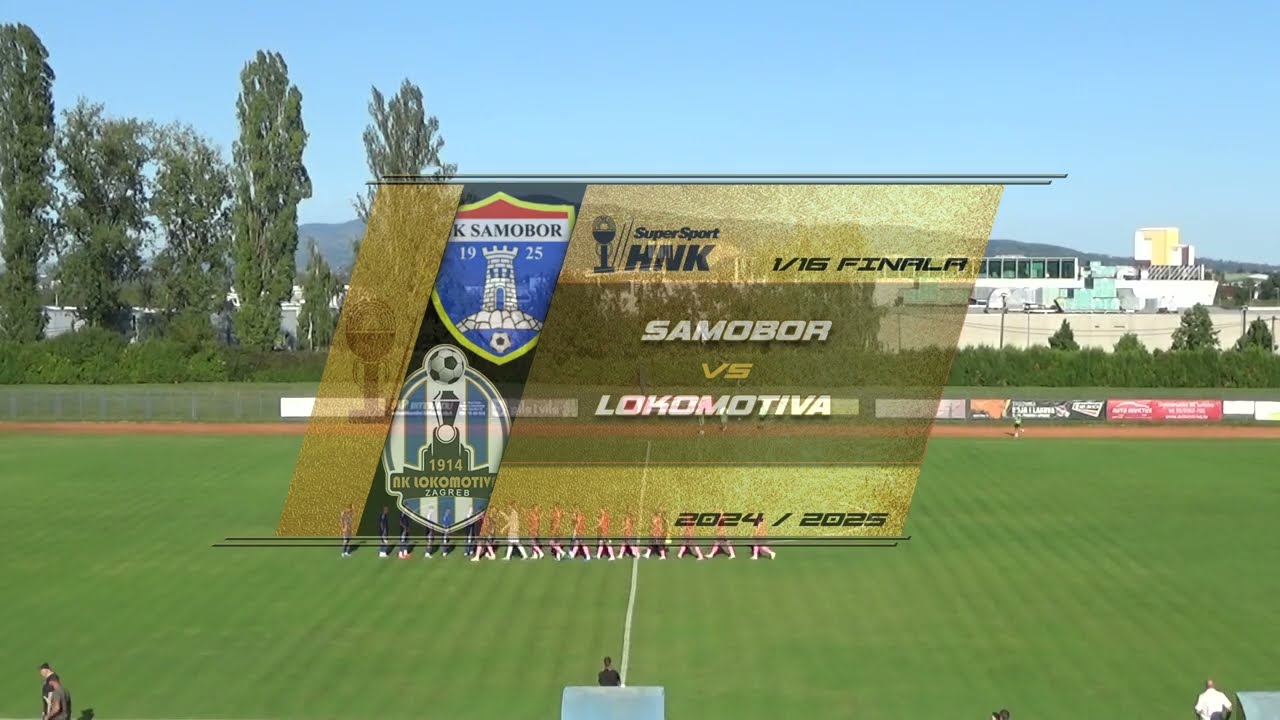 SAMOBOR vs LOKOMOTIVA 2:4 (šesnaestina finala, SuperSport HNK 24/25)