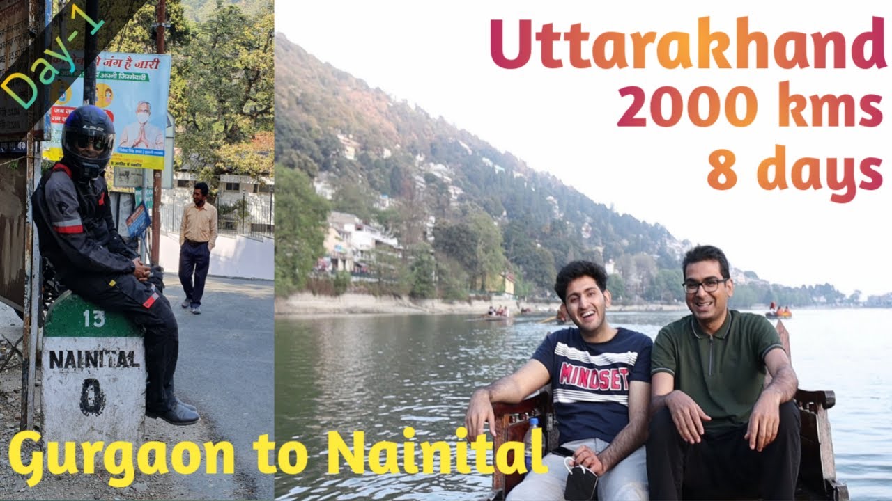 Ultimate Uttarakhand | Day-1 | Gurgaon to Nainital | Honda highness | 2000 kms | bike ride | 8 Days