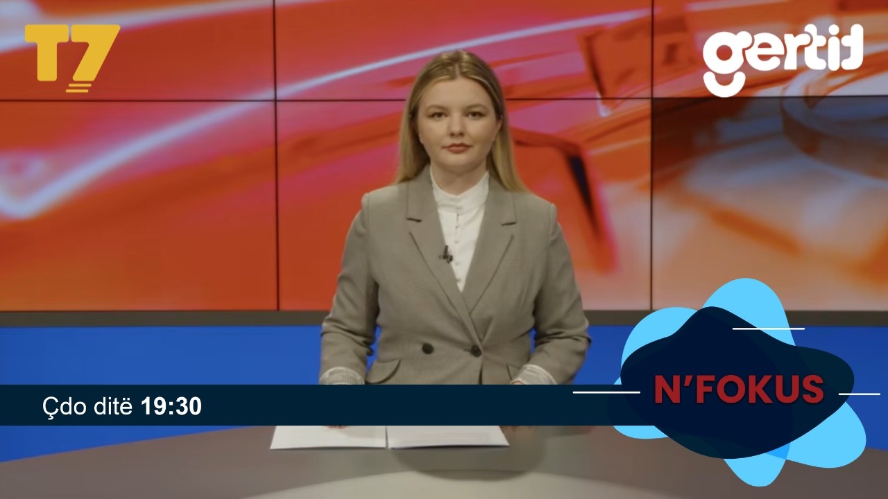 Lajmet e or&euml;s 19-30, 02.04.2026 | N'FOKUS | T7