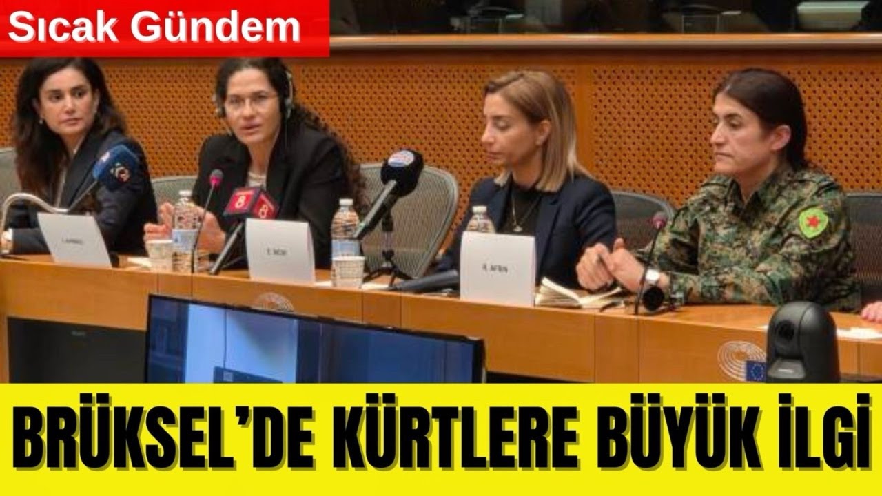 🟥 BRÜKSEL’DE ROJAVA RÜZGARI: İLHAM AHMED VE ROHİLAT EFRİN’E BÜYÜK İLGİ