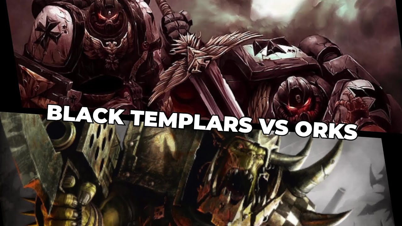 Rapport de bataille 40k v9 - Orks vs Black Templars
