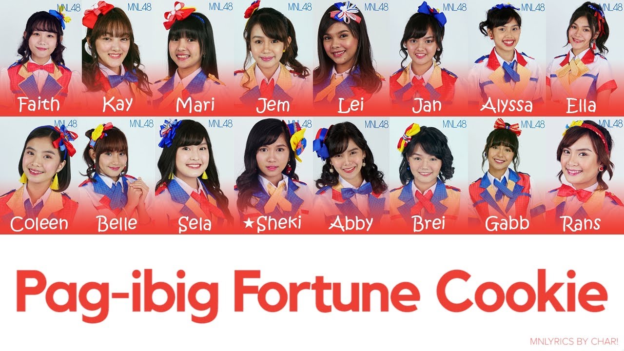 「Pag-ibig Fortune Cookie」 by MNL48 2nd Single Senbatsu (Filipino & English Lyrics)