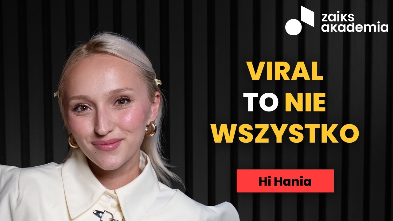 Jak nie zgubić siebie w świecie algorytmów? Hi Hania | ZAiKS Akademia