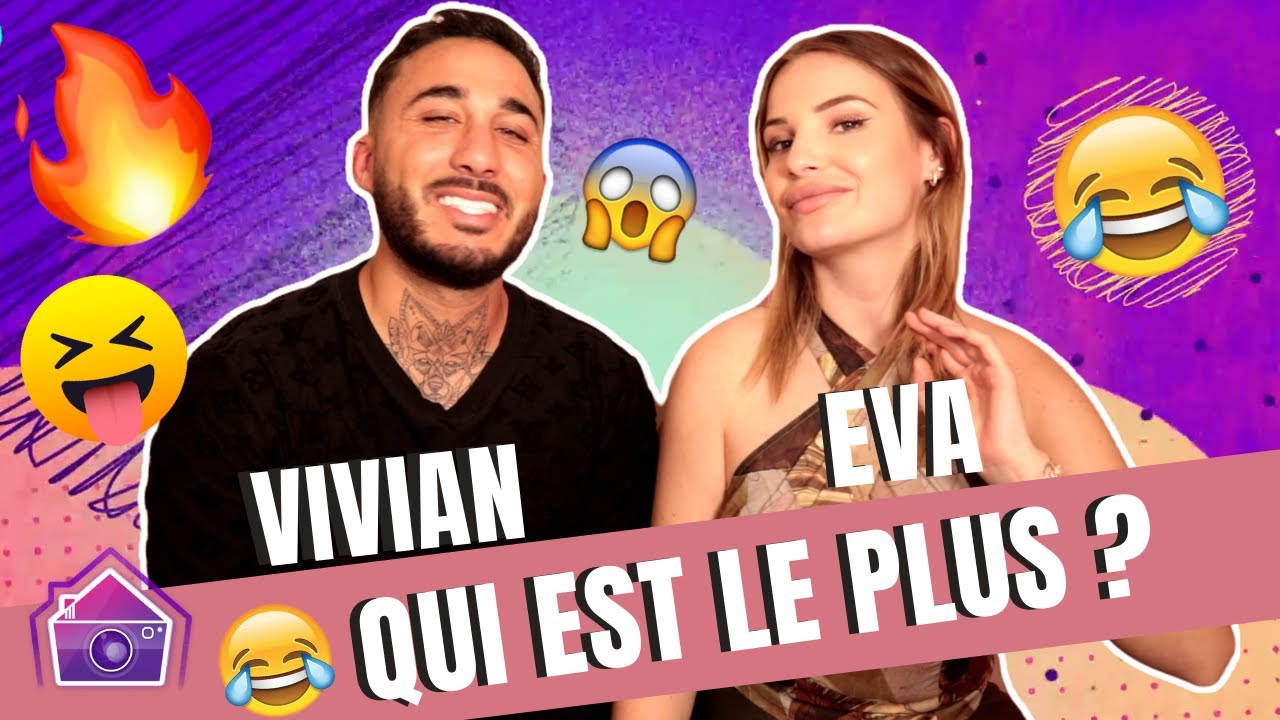 Eva Ducci et Vivian (La Bataille 3) : Qui est le plus gamin ? S&eacute;ducteur ? Refait ? Jaloux ? Coquin ?