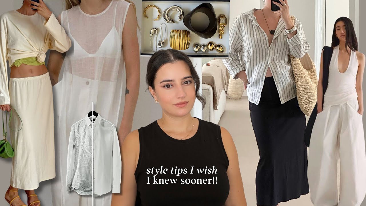 10 Style Tips That I Wish I Knew Sooner