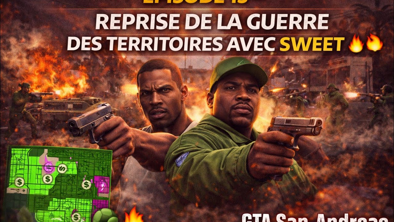 La guerre reprend avec Sweet ! 💥🔥 | GTA San Andreas – Épisode 15