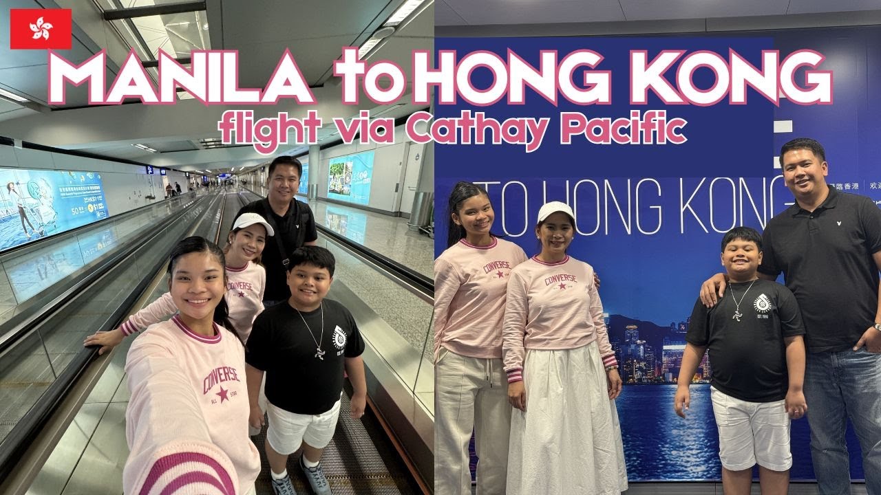 Flying From Manila to Hong Kong | Full Travel Guide and Experience via Cathay Pacific