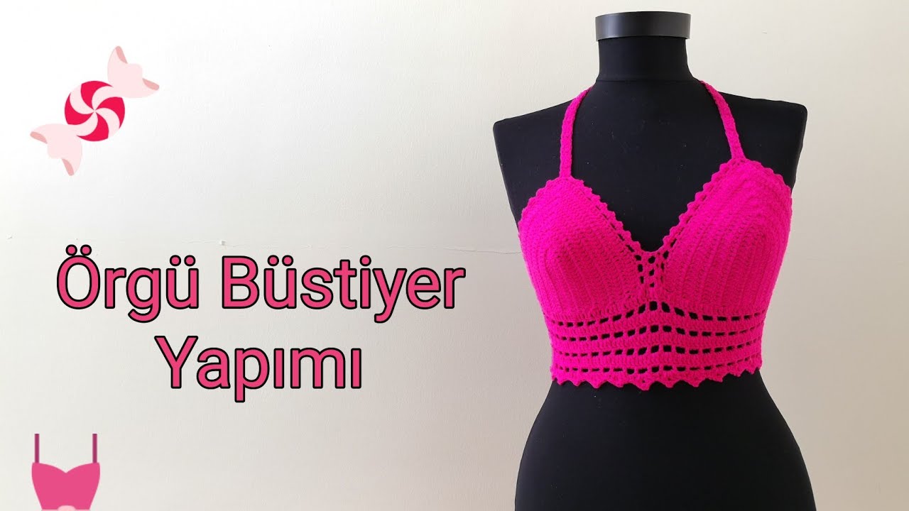 Son Moda Örgü Büstiyer Yapımı