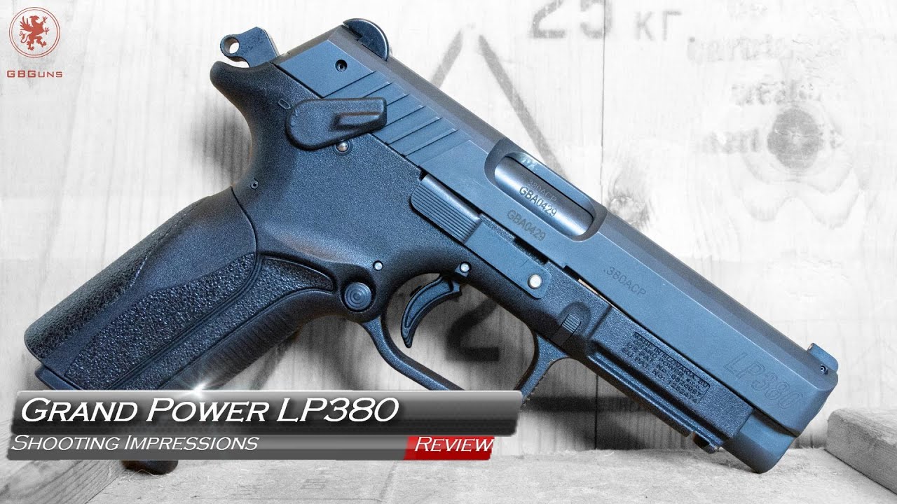 Впечатления от стрельбы Grand Power LP380