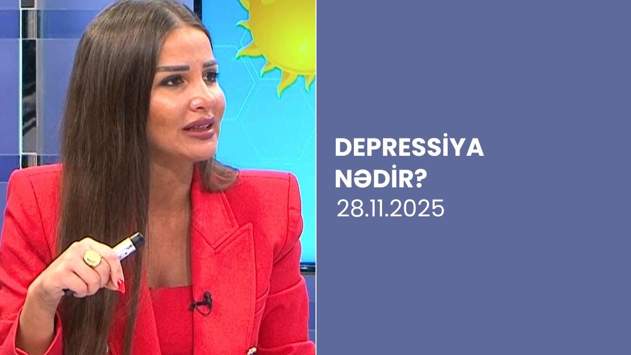 Depressiya Nədir? Simptomlar və Psixi Sağlamlıq Məsləhətləri | Psixiatr izah edir