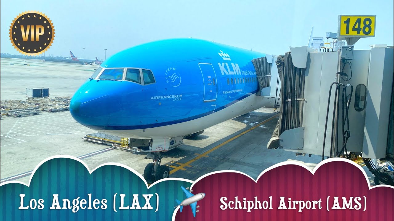 Amazing KLM Boeing 777-300er Review | Best Economy Class | Los Angeles - Schiphol Airport | Depicta&egrave;