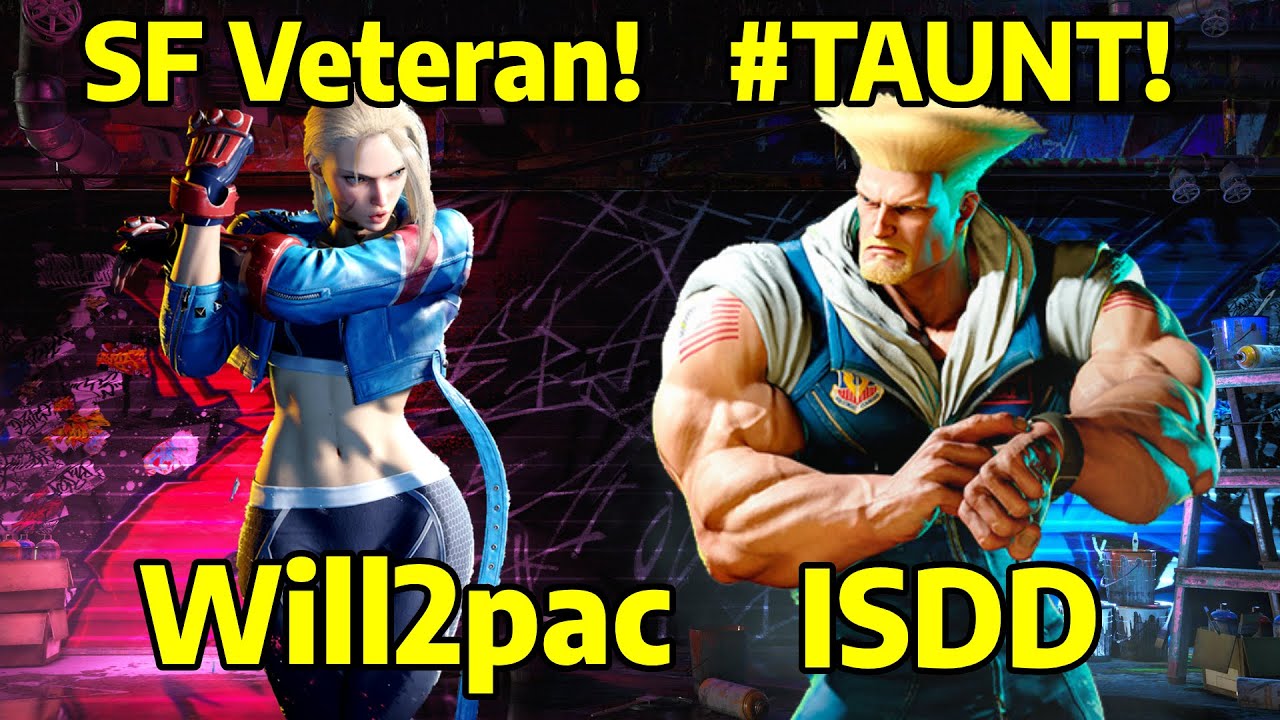 Street Fighter 6 ➥ HYPE SET! Will2pac (CAMMY) VS ISDD Imstilldadaddy (GUILE) 4K Master Ranks