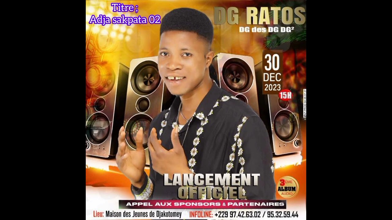 DG RATOS _Adja sakpata_ (audio officiel)