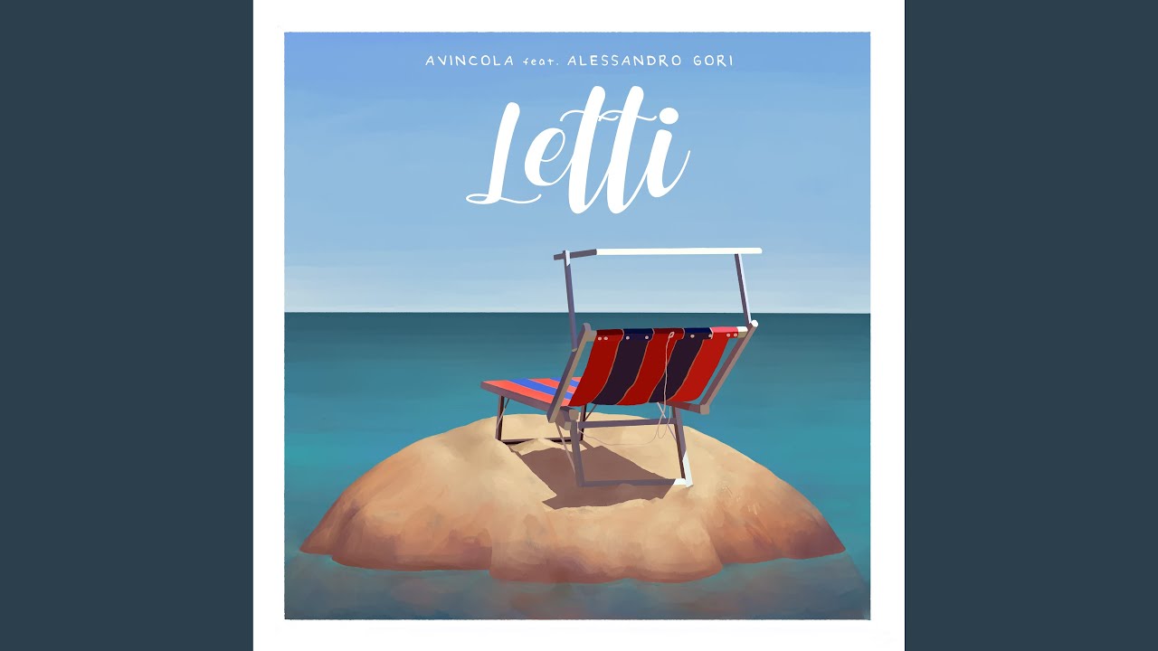 Letti (feat. Alessandro Gori)