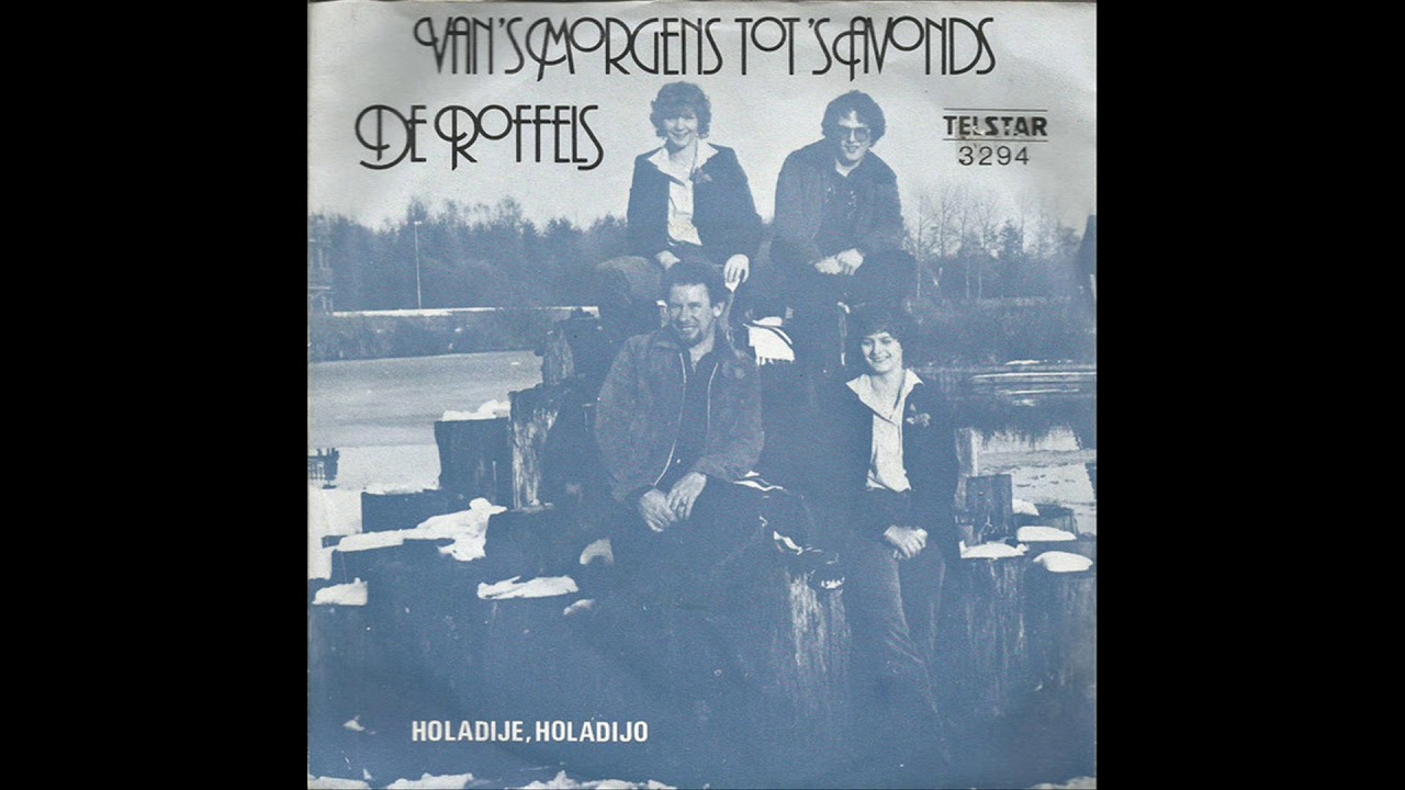 De Roffels - Van 's Morgens Tot 's Avonds
