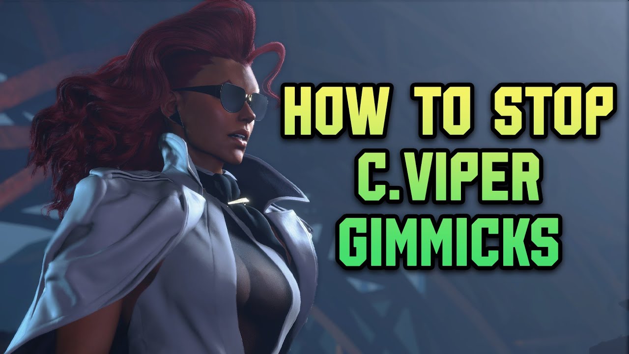 Остановите уловки C. Viper | Советы против C. Viper — Street Fighter 6