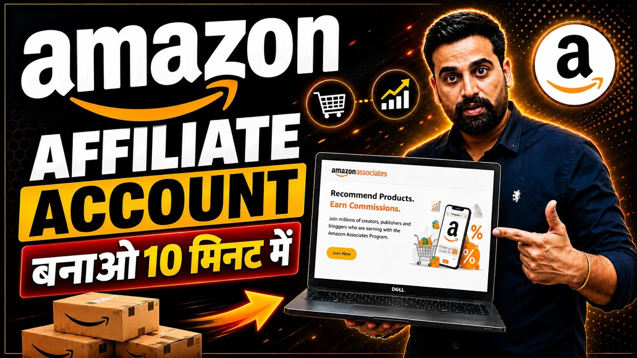 How To Create Amazon Affiliate Account In 2026 | Amazon Affiliate Account Kaise Banaye