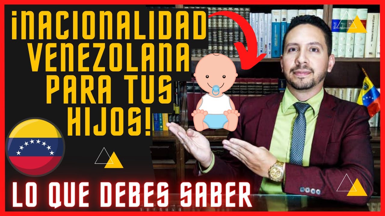 🎯Requisitos para dar NACIONALIDAD VENEZOLANA a mi hijo nacido fuera de Venezuela Partida nacimiento📃