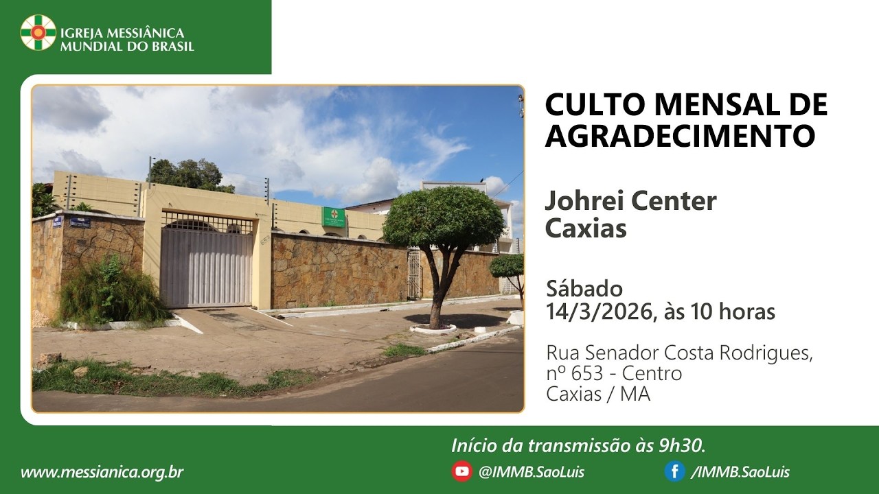 Culto Mensal de Agradecimento | JC Caxias (MA) - 14/3/2026