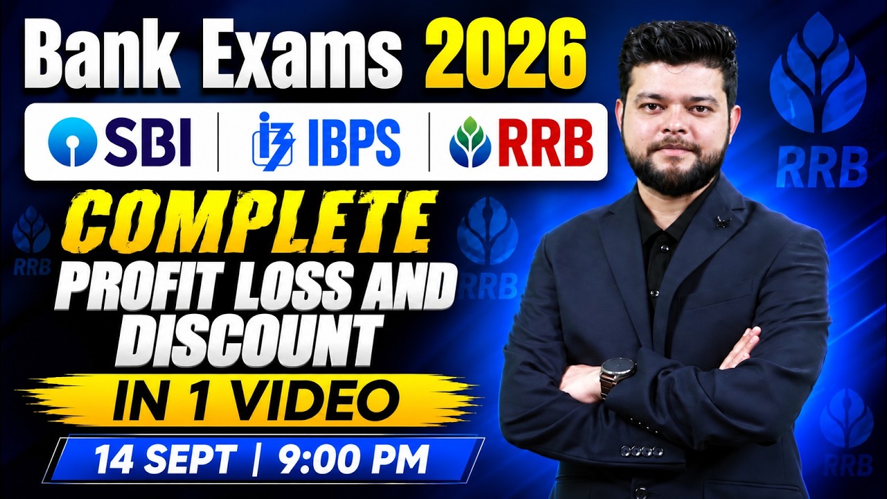 Bank Exams Quants 2026 | SBI, IBPS & RRB PO/Clerk Quants | Complete Profit Loss and Discount 🔥