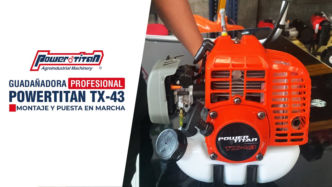 Armado y Puesta en Marcha Guadañadora PowerTitan TX43