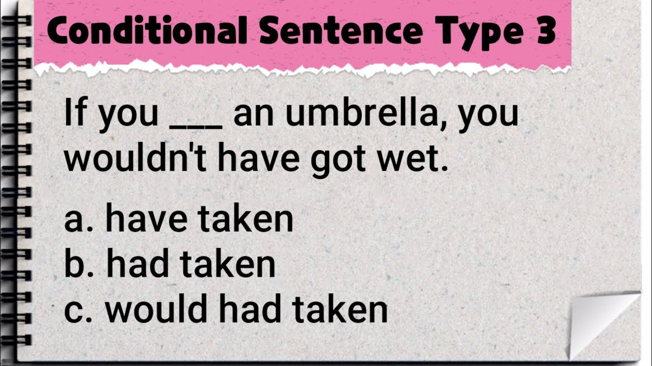 Conditional Sentence Type 3 || quiz