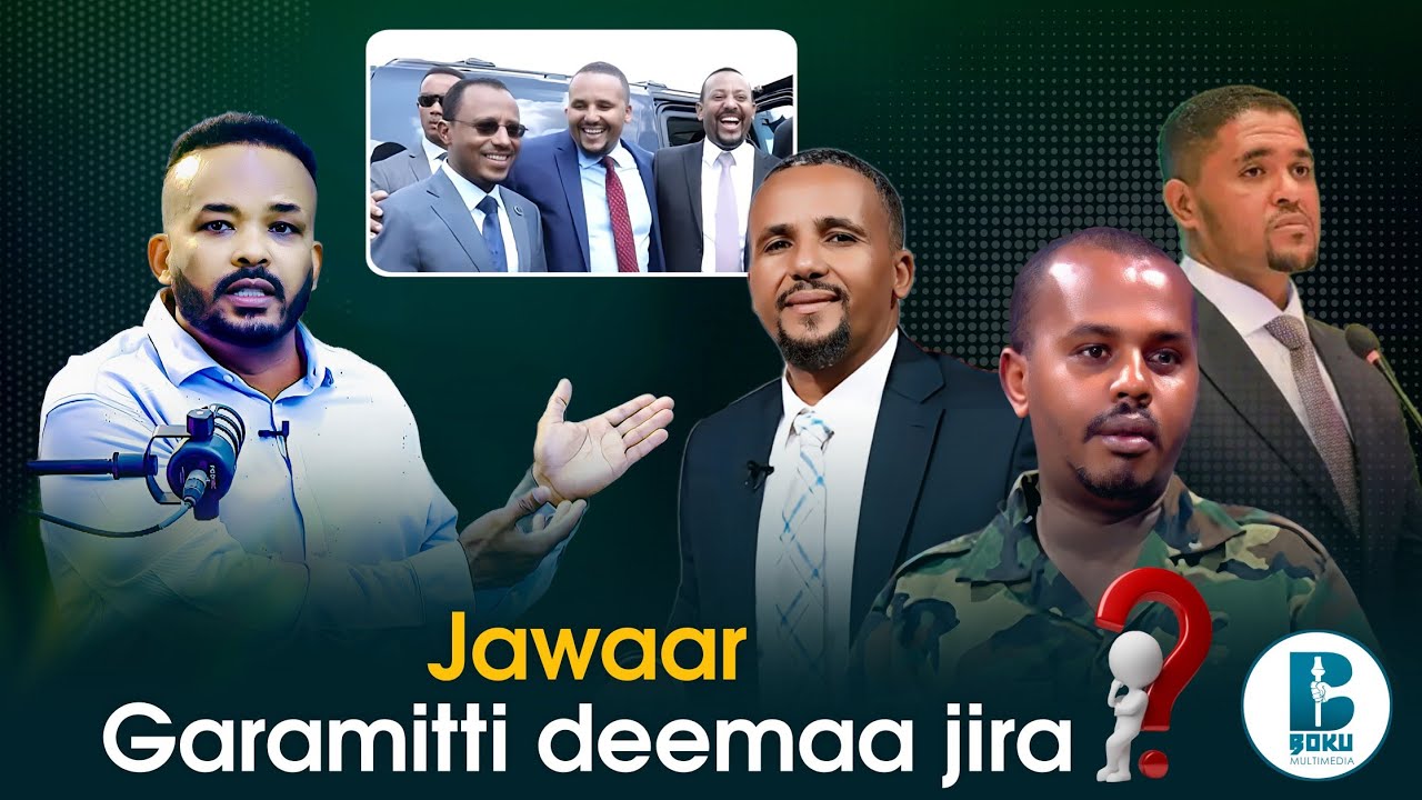 Jawaar Mohaammad garamitti deemaa jira?